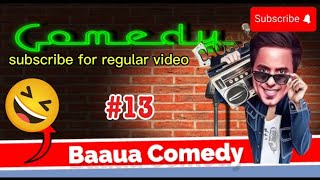 BAUAA BauaaPranks Top5 BauaaKi Comedy  part 13Bauaa Pranks [upl. by Sean453]