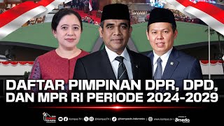 Susunan Lengkap Pimpinan DPR DPD dan MPR RI Periode 20242029  INFOGRAFIS [upl. by Amsa]