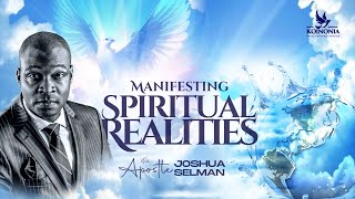 MANIFESTING SPIRITUAL REALITIES WITH APOSTLE JOSHUA SELMAN 10032024 [upl. by Yffat]