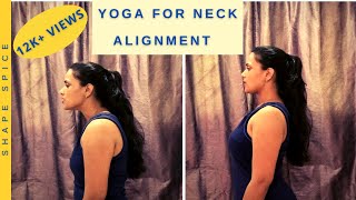 10 Minutes YOGA FOR NECK ALIGNMENT  FORWARD HEAD POSTURE FHP  HUNCHED SHOULDERS CORRECTION [upl. by Lalaj644]