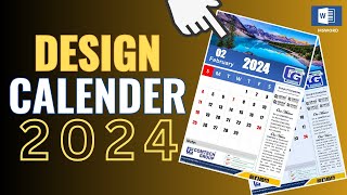 🔥 How to Design a Calendar in MS Word  Design Calendar 2024 [upl. by Airretal]