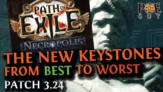 PoE 324  NECROPOLIS NEW KEYSTONES ordered from BEST to WORST  KEYSTONE EASY DIGEST [upl. by Aynav331]