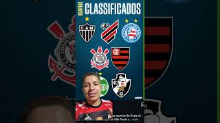 CLASSIFICADOS PARA AS QUARTAS DE FINAL DA COPA DO BRASIL shortvideo copadobrasil classificado [upl. by Llig]