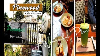 Pinewood Cafe amp Kitchen  A Wonderful Place At Dhanmondi [upl. by Avle292]