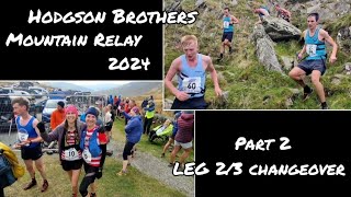 Hodgson Brothers Mountain Relay 2024  Part 2  Kirkstone Pass  Leg 23 changeover [upl. by Blaise]