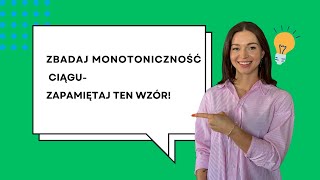 Jak zbadać monotoniczność ciągu Zapamiętaj ten wzór [upl. by Santiago]