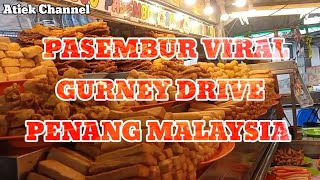 Pasembur Viral Gurney Drive Penang Malaysia [upl. by Annayrb]