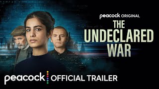 The Undeclared War  Official Trailer  Peacock Original [upl. by Araj968]