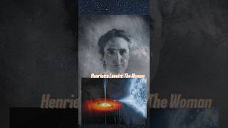 Henrietta Leavitt The Forgotten Astronomer Who Measured the Universe’sGalaxyAstronomescience [upl. by Oxford]