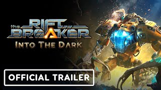 The Riftbreaker Into the Dark DLC  Official Launch Trailer [upl. by Jareen10]