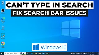 Fix Windows 10 Search Bar not Working  Cant Type in Windows 10 Search Bar [upl. by Thebazile]