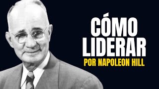 📚Piense y Hágase Rico  11 Principales atributos del Liderazgo de Éxito Napoleón Hill [upl. by Can]