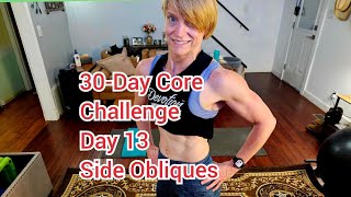 30Day Core Challenge  Side Obliques [upl. by Acnayb708]