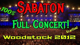 Sabaton  Woodstock 2012  REACTION [upl. by Mages]