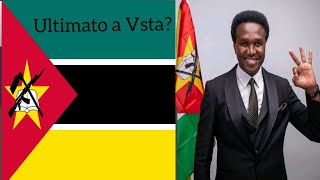 MOÇAMBIQ ULTIMATO A VISTA [upl. by Ydnat]