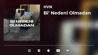 HAN  Bi Nedeni Olmadan Official Audio [upl. by Sinnaiy]