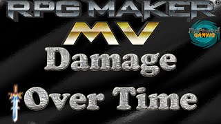 RPG Maker MV Tutorial Damage Over Time [upl. by Slein]