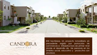 Conoce Candora Urbanidad un Proyecto de 850 hectáreas en el bajio [upl. by Yvonne680]