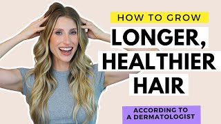 How To Grow Longer Healthier Hair Fast  Hair and Scalp Tips  Dr Sam Ellis [upl. by Brad]