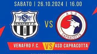 Venafro Fc vs Asd Capracotta  I° Tempo [upl. by Kcirddet]