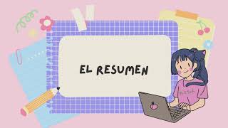 El resumen  Qué es importancia y cómo realizarlo [upl. by Ynnaj]