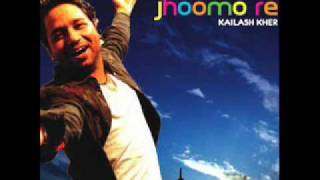 Jhoomo Re Kailash Kher  Lyrics [upl. by Holbrooke]