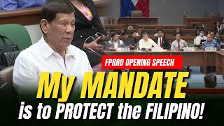 My MANDATE is PROTECT the FILIPINO ANG MATAPANG na OENING SPEECH ni TATAY DIGONG [upl. by Margaretha934]