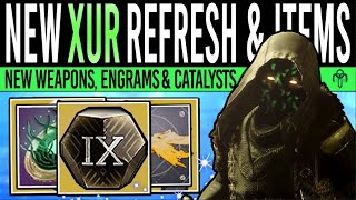 Destiny 2 XURS NEW WEAPONS amp EXOTICS New Location Engrams Armor amp Catalysts 14 June [upl. by Douglass]