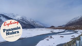 Panamic Village Nubra  Panamic hot springs Leh Ladakh Snowfall [upl. by Rahr]