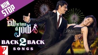 Rab Ne Bana Di Jodi  Back To Back Song Cuts  Shah Rukh Khan Anushka Sharma  Salim  Sulaiman [upl. by Leikeze]