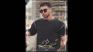 Aren  Eshgh Bachegi  DJ HAMID KHAREJI REMIX آرن  عشق بچگی [upl. by Neenej]