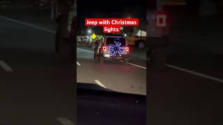 Awesome Jeep With Christmas Lights I Saw shots trending christmas lights jeep [upl. by Donaugh]