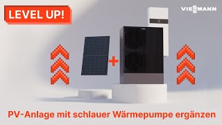 Level up PVAnlage mit schlauer Wärmepumpen ergänzen I Viessmann [upl. by Guinevere]