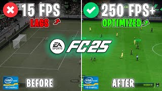 EA SPORTS FC 25  Best PC Optimization Settings for MAX FPS on ANY PC📈 [upl. by Milburr]