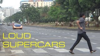 BEST OF SUPERCAR SOUNDS of INDIA  MUMBAI [upl. by Keeler]