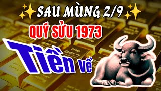 Làm ăn thắng lợi SAU MÙNG 29 thầy tử vi xác định Quý Sửu 1973 tiền về như nước [upl. by Acinorav]