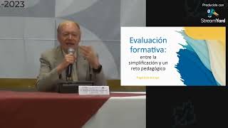 Dr Ángel Díaz Barriga Evaluación Formativa Entre la simplificación y un reto pedagógico [upl. by Nylesoy668]