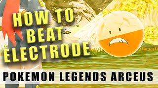 Pokémon Legends Arceus how to beat Electrode fight  Lord of the Hollow Frenzied Noble battle [upl. by Elsa]