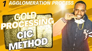 Gold Processing via Heap Leaching  1 Agglomeration Process  Cic Method  Step by Step [upl. by Jonie]