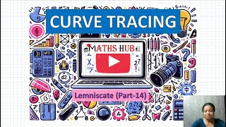 Curve Tracing  Part14  Lemniscate [upl. by Yecaw]