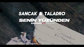 Sancak amp Taladro Senin Yüzünden Slowed Reverb sercankocaelimusic [upl. by Naresh]