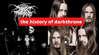 Darkthrone The History of a Norwegian Black Metal Band [upl. by Pammy22]