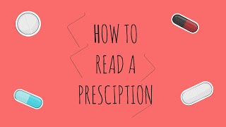 HOW TO READ A PRESCRIPTION [upl. by Conyers]