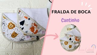 FRALDA DE BOCA CANTINHO  Vem aprender a fazer enxovaldebebe fraldadepano [upl. by Eleda]