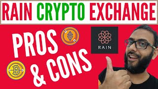 Rain Crypto Exchange Review  Pros and Cons of Rain Cryptocurrency Exchange  Rain Exchange in UAE [upl. by Amari]