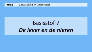 VMBO 4  Gaswisseling en uitscheiding  Basisstof 7 De lever en de nieren  8e editie [upl. by Chloe]