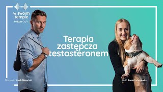 S03E12 Terapia zastępcza testosteronem Lek Agata Forkasiewicz [upl. by Aniluap]