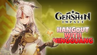 Hangout with Ningguang  Genshin Impact live [upl. by Adnoved]