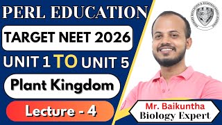 PLANT KINGDOM  LECTURE  4  11th BIOLOGY  Ft Baikuntha Sir [upl. by Anoif]