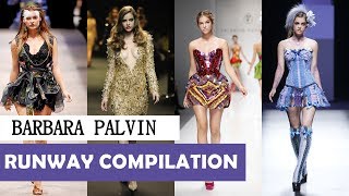 BARBARA PALVIN  RUNWAY COMPILATION [upl. by Philipp302]